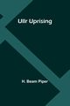 Ullr Uprising, Beam Piper H.