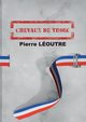 Chevaux de Troie, Loutre Pierre