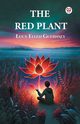 The Red Plant, Guernsey Lucy Ellen