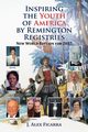 Inspiring the Youth of America by Remington Registries, Ficarra J Alex