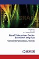 Rural Telecentres Socio-Economic Impacts, Rouhani saeed