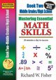 Mastering Essential Math Skills, Book 2, Middle Grades/High School, Fisher Richard  W