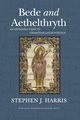 Bede and Aethelthryth, Harris Stephen J