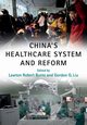 China's Healthcare System and Reform, 