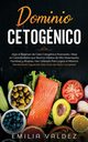 Dominio Cetognico, Valdez Emilia