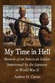 My Time in Hell, Carson Andrew D.