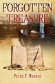 Forgotten Treasure, Warren Peter F.