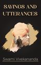 Saying & Utterances of Swami Vivekananda, Vivekananda Swami