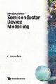 INTROD TO SEMICONDUCTOR DEVICE MODELLING, C SNOWDEN