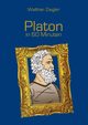 Platon in 60 Minuten, Ziegler Walther