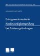 Ertragswertorientierte Kreditwurdigkeitsprufung Bei Existenzgrundungen, Mrzyk Alexander P.