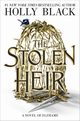 The Stolen Heir, Black Holly