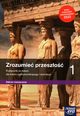 Zrozumie przeszo 1 Historia Podrcznik Zakres rozszerzony, Kulesza Ryszard, Kowalewski Krzysztof