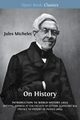 On History, Michelet Jules