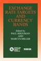 Exchange Rate Targets and Currency Bands, 