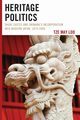 Heritage Politics, Loo Tze May