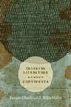 Thinking Literature across Continents, Ghosh Ranjan