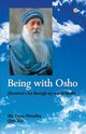 Being With Osho, Nivedita Maa Prem