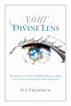 Your Divine Lens, Frederick Sue