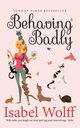 Behaving Badly, Wolff Isabel