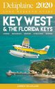 Key West & the Florida Keys - The Delaplaine 2020 Long Weekend Guide, Delaplaine Andrew