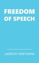 Freedom of Speech, Venturini Laercio