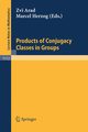 Products of Conjugacy Classes in Groups, 