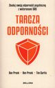 Tarcza odpornoci, Pronk Dan, Pronk Ben, Curtis Tim