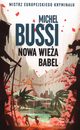 Nowa wiea Babel, Bussi Michel