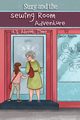 Suzy and the Sewing Room Adventure, Eppler Jamie