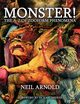 Monster!, Arnold Neil