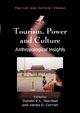 Tourism, Power and Culture, 