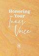 Honoring Your Inner Voice, Savage Susan K