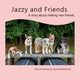 Jazzy And Friends, McGiboney Sonja