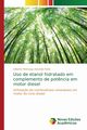 Uso de etanol hidratado em complemento de pot?ncia em motor diesel, Azevedo Koike Gilberto Hirotsugu