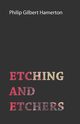 Etching And Etchers, Hamerton Philip Gilbert