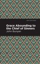 Grace Abounding to the Chief of Sinners, Bunyan John