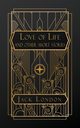 Love of Life and Other Short Stories, London Jack