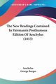 The New Readings Contained In Hermann's Posthumous Edition Of Aeschylus (1853), Aeschylus