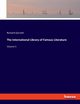 The International Library of Famous Literature, Garnett Richard