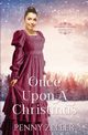 Once Upon a Christmas, Zeller Penny