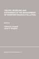 Theory, Modeling and Experience in the Management of Nonpoint-Source Pollution, 