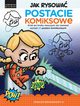 Jak rysowa Postacie komiksowe, Brinkerhoff Spencer