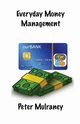 Everyday Money Management, Mulraney Peter