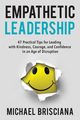 Empathetic Leadership, Brisciana Michael F