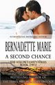 A Second Chance, Marie Bernadette