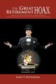 The Great Retirement Hoax, Kunishima Gary