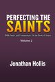 Perfecting the Saints, Hollis Jonathan