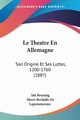 Le Theatre En Allemagne, Bruning Ida