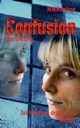 Confusion - Der Zwilling, Rambow M.W.